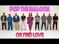 Download Lagu Ep 85: Pop The Balloon Or Find Love | With Arlette Amuli MP3