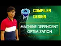 L 51 MACHINE DEPENDENT OPTIMIZATION