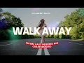 Download Lagu Walk Away - CHAINSMOKERS x BIANCA | 2025 Inspired Music Future Bass