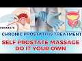 SELF PROSTATE MASSAGE DO IT YOUR OWN