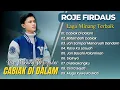 Download Lagu Roje Firdaus - CABIAK DI DALAM - BATAMBAH CABIAK || LAGU POP MINANG TERBAIK 2025