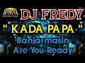 Download Lagu DJ FREDY - KADA PAPA || dj fredy live in nasville dj fredy terbaru 2023 | SABTU DJ FREDY