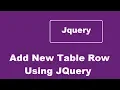 Add New Table Row Using JQuery