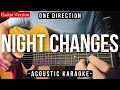 Download Lagu Night Changes [Karaoke Acoustic] - One Direction [Slow Version]