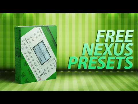 Download MP3 (FREE) NEXUS PRESETS + BONUS