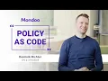 Policy as code creates consistency at scale