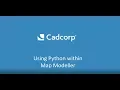 Making use of Python within Cadcorp Desktop
