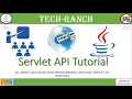 What is Servlet API Servlet API TechRanch