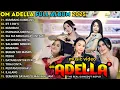 Lagu OM ADELLA TERBARU 2025 || KUMBANG KUMBANG - RT 3 RW 5 - CANTIKA ADELLA - NURMA PARJAH - TASYA
