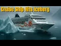 Download Lagu KAPAL PESIAR MENABRAK GUNUNG ES di Kabut Alaska | Tabrakan Mengerikan Norwegian Sun