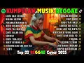 Lagu Reggae Terbaru 2025 Full Album 🎧 Lagu Hits Spotify Indonesia | Musik Cover Santai