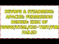 DevOps SysAdmins Apache Permission denied exec of - pl failed