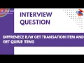 Interview Question UiPath RPA Get Transaction item and get queue items 2024