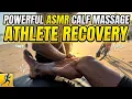 ULTRALIGHT DEEP TISSUE ASMR Intense Calf Massage for Athletes Runners No Talking Deep Trigger