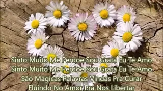 Divina Canção do Ho’oponopono em Português