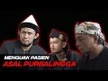 Download Lagu MENGUAK PASIEN ASAL PURBALINGGA