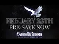 Seventh Day Slumber - Black Roses White Doves - Teaser