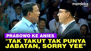 Download Nada Tinggi Prabowo ke Anies: Saya Tak Takut Tak Punya Jabatan, Sorry Yee MP3