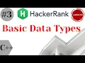 3 Basic Data Types C Hackerrank Solution data types Data Type Solution