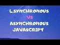 4 Synchronous vs Asynchronous javascript Node js tutorial for beginners in bangla part-4
