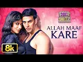 Allah Maaf Kare - Video Song | Desi Boyz | Sonu Nigam, Shilpa Rao | Akshay Kumar, Chitrangada Singh