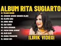 Download Lagu RITA SUGIARTO FULL ALBUM TANPA IKLAN - TULANG RUSUK 