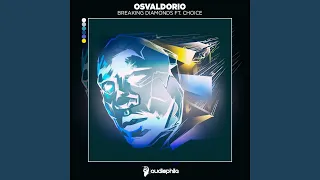 breaking diamonds ft choice