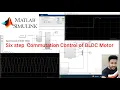 Six Step Commutation Control of BLDC Motor Speed Control PI Control MATLAB Simulation