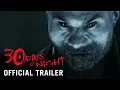 Download Lagu 30 DAYS OF NIGHT [2007] – Official Trailer (HD) | Now on Disc and Digital