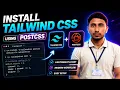 How to Install Tailwind CSS version 4 1 using Post CSS