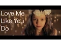 Download Lagu Ellie Goulding - Love Me Like You Do - Cover by 12 Year Old Sapphire