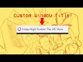 How To Change Your FNF Window Title With Lua FNF Psych Engine Tutorial