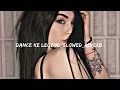 Download Lagu Dance Ke Legend slowed reverb