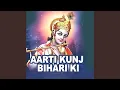 Download Lagu Aarti Kunj Bihari Ki Shri Girdhar Krishna Murari Ki