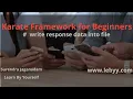 How to write response data into file in Karate framework Karate Tutorial for Beginner