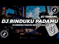 Lagu DJ RINDUKU PADAMU  || VIRAL TERBARU 2025 SOUND DJ DIRA
