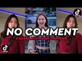 Download Lagu DJ NO COMMENT X AKIMILAKU MASIH GANTENG JUGA VIRAL TIK TOK || Unyil Fvnky Ft Dj Opic