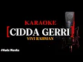 Karaoke Cidda Gerri Rock koplo - Cipt, H Anchu Bayu Andika || Nada Wanita