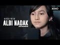 Download Lagu Alyssa Dezek - Albi Nadak (Hatiku Memanggilmu) | #AlyssaCovers