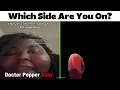 Dr Pepper Baby It's Good And Nice vs Pepsi On The Beat