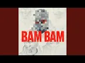 Bam Bam (Radio Edit)