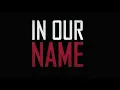 Download Lagu In Our Name (Official Lyrics Video)