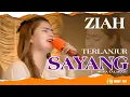 Download Lagu Terlanjur Sayang Cover Ziah Alamry