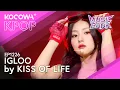 Download Lagu KISS OF LIFE - Igloo  l Music Bank EP1226 | KOCOWA+