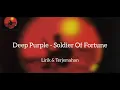 Download Lagu Deep Purple - Soldier Of Fortune (lirik dan terjemahan)