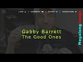 The Good Ones - Gabby Barrett 🔴 [1 HOUR] ✔️