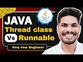 Java Multithreading Explained Thread vs Runnable How to Create Threads in Java Complete Guide