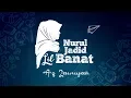 Lagu Nurul Jadid Lil Banat - Az Zainiyah