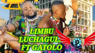 LIMBU LUCHAGULA FT GATOLO LIMBU UJUMBE WA JIPOLO 0692913336 PRD N 2025 