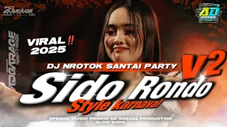 dj part karnaval sido rondo 2025 terbaru full bass ad garage production